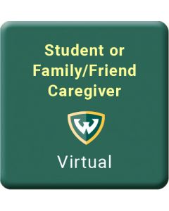 Student or Family/Friend Caregiver