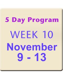 Week 10 Nov 9 - 13, 2015, 5 Day Program Tuition