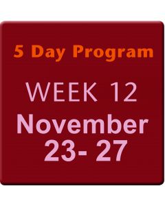 Week 12 Nov 23 - 27, 2015, 5 Day Program Tuition