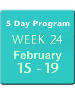 Week 24 Feb 15-19, 2016, 5 Day Program Tuition