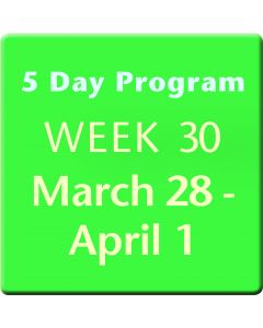 Week 30, Mar 28 - April 1, 2016, 5 Day Program 