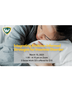 Integrating Evidence-informed Strategies for Insomnia Disorder into Your Practice (3 CE's)