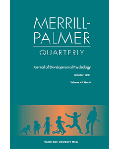 Merrill-Palmer Quarterly Volume 67, Number 4, October 2021 (Peer Nation)