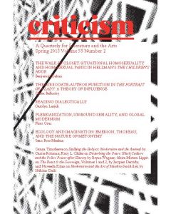 Criticism Volume 55, Number 2, Spring 2013