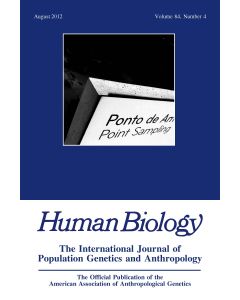 Human Biology Volume 84, Number 4, August 2012