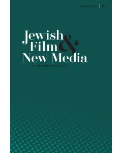 Jewish Film & New Media Volume 8, Number 1 (Spring 2020)