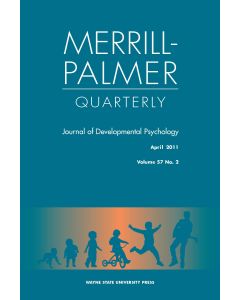 Merrill-Palmer Quarterly Volume 57, Number 2, April 2011
